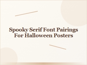 Spooky Serif Font Pairings for Halloween Posters